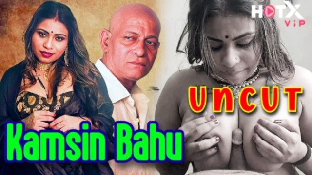 Kamsin Bahu 2024 HotX Desi Hindi Hot Short Film