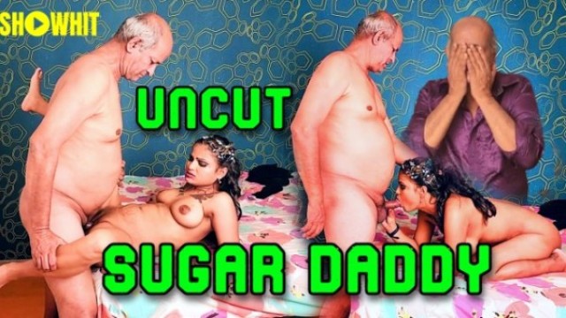 Sugar Daddy 2024 ShowHit Desi Hindi Hot Short Film